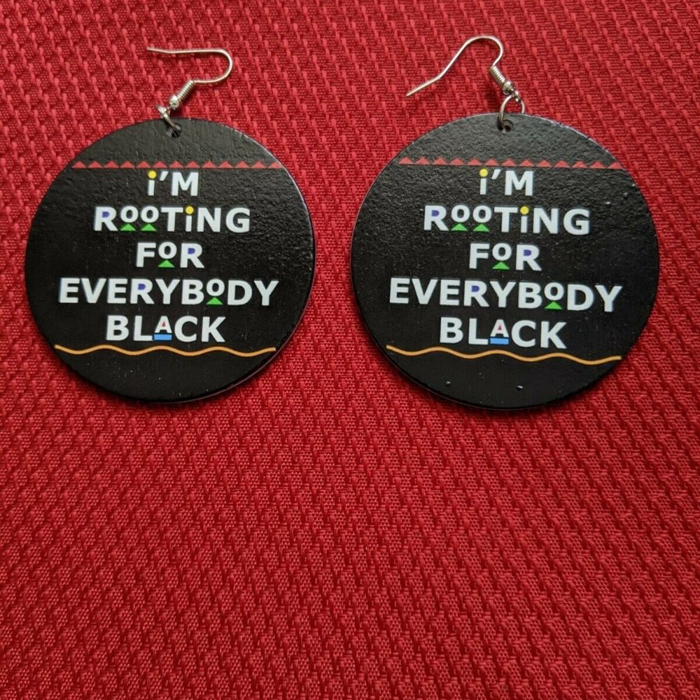 I'm Rooting For Everybody Black Earrings
